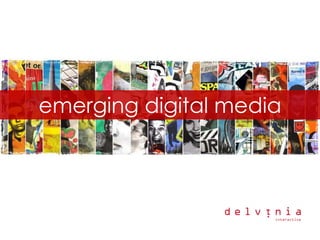 emerging digital media
 