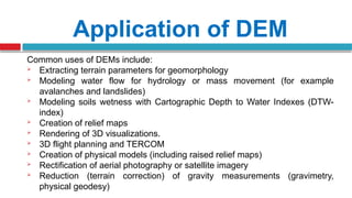 DEM basics for CMT 523 construction equipment and advanced surveying.pptx