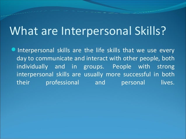define interpersonal skills