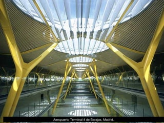 Aeropuerto Terminal 4 de Barajas, Madrid. 