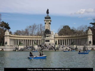 Parque del Retiro: monumento a Alfonso XII (1901) 