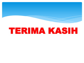 TERIMA KASIH
 