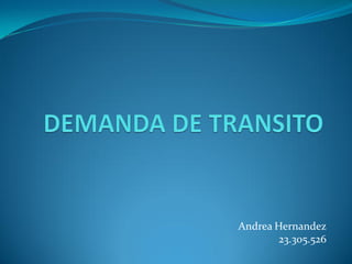 Andrea Hernandez
23.305.526
 
