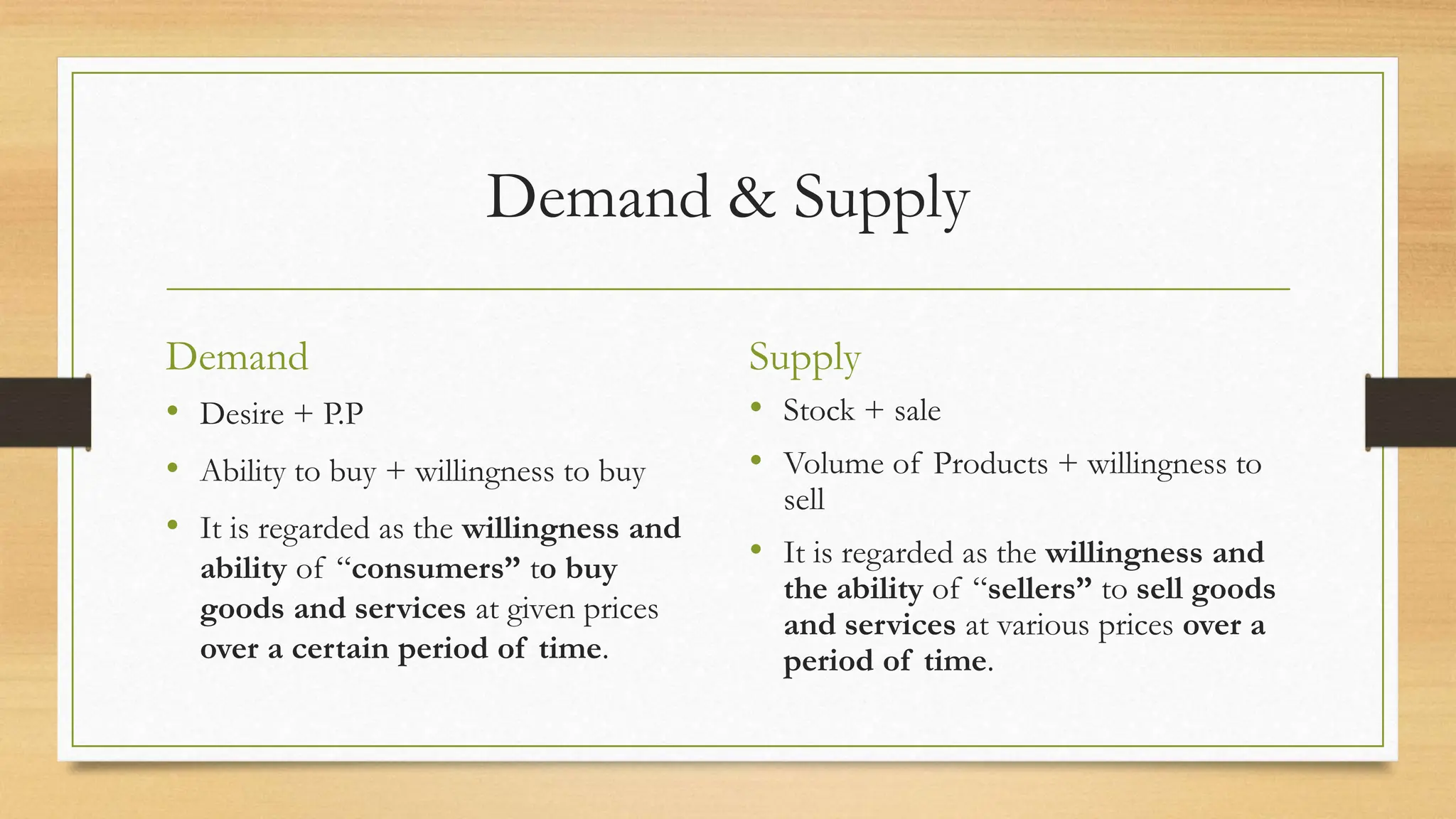 supply demand demand is the combination of desire... demand, supply, law of demand and law of supply | PPTX
