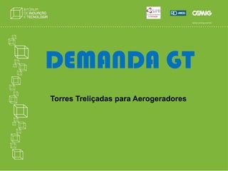 OBJETIVOSDesenvolver uma turbina eólica de eixo vertical de pás fixas, de pequeno porte e custo reduzido.