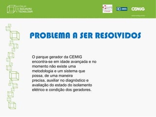 Estudar o impacto que a conexão de GD poderá causar na rede de BT da distribuidora; 