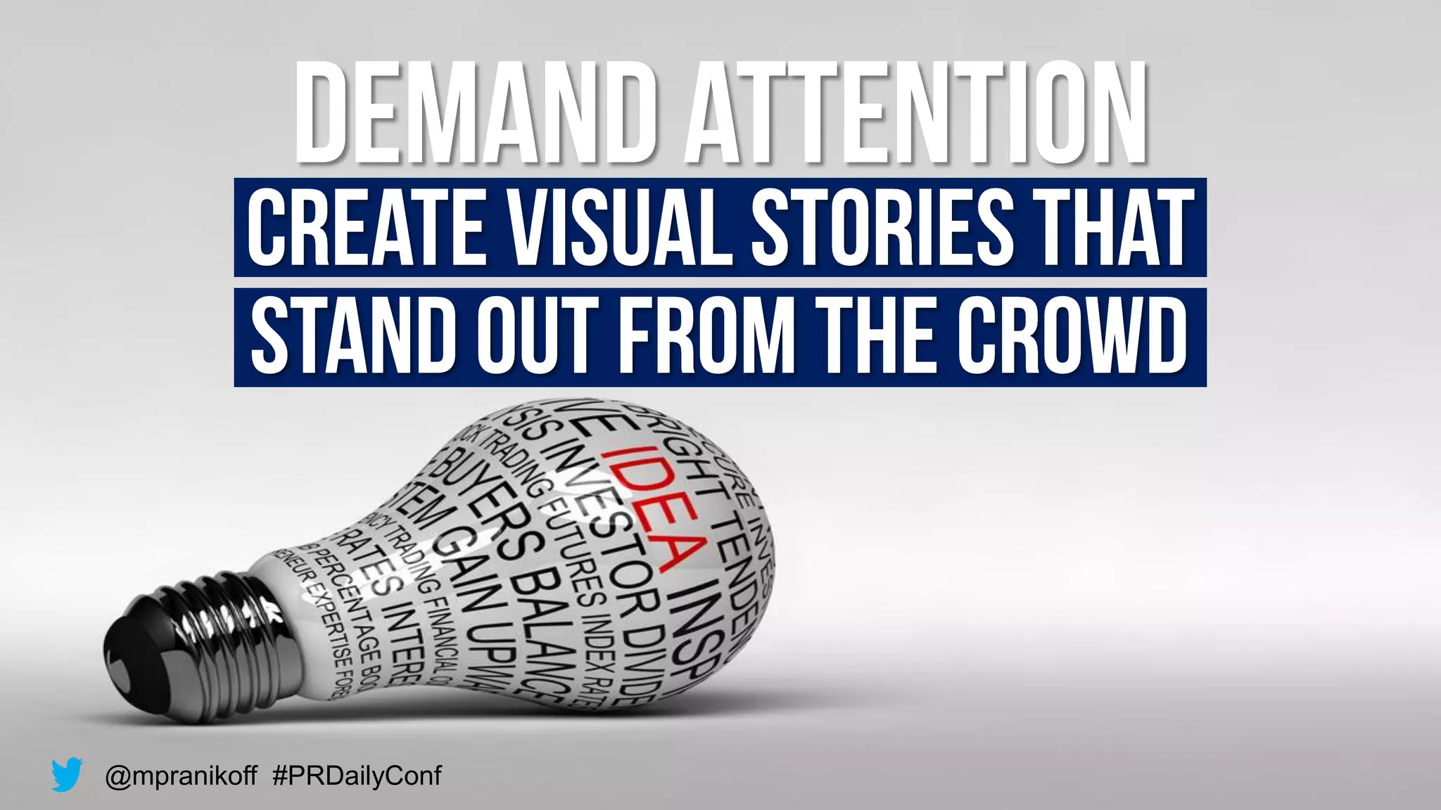 @mpranikoff#prdailyconf 
@mpranikoff#PRDailyConf  