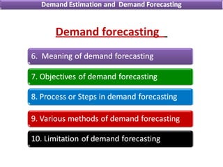 Demand Estimation and Demand Forecasting | PPT