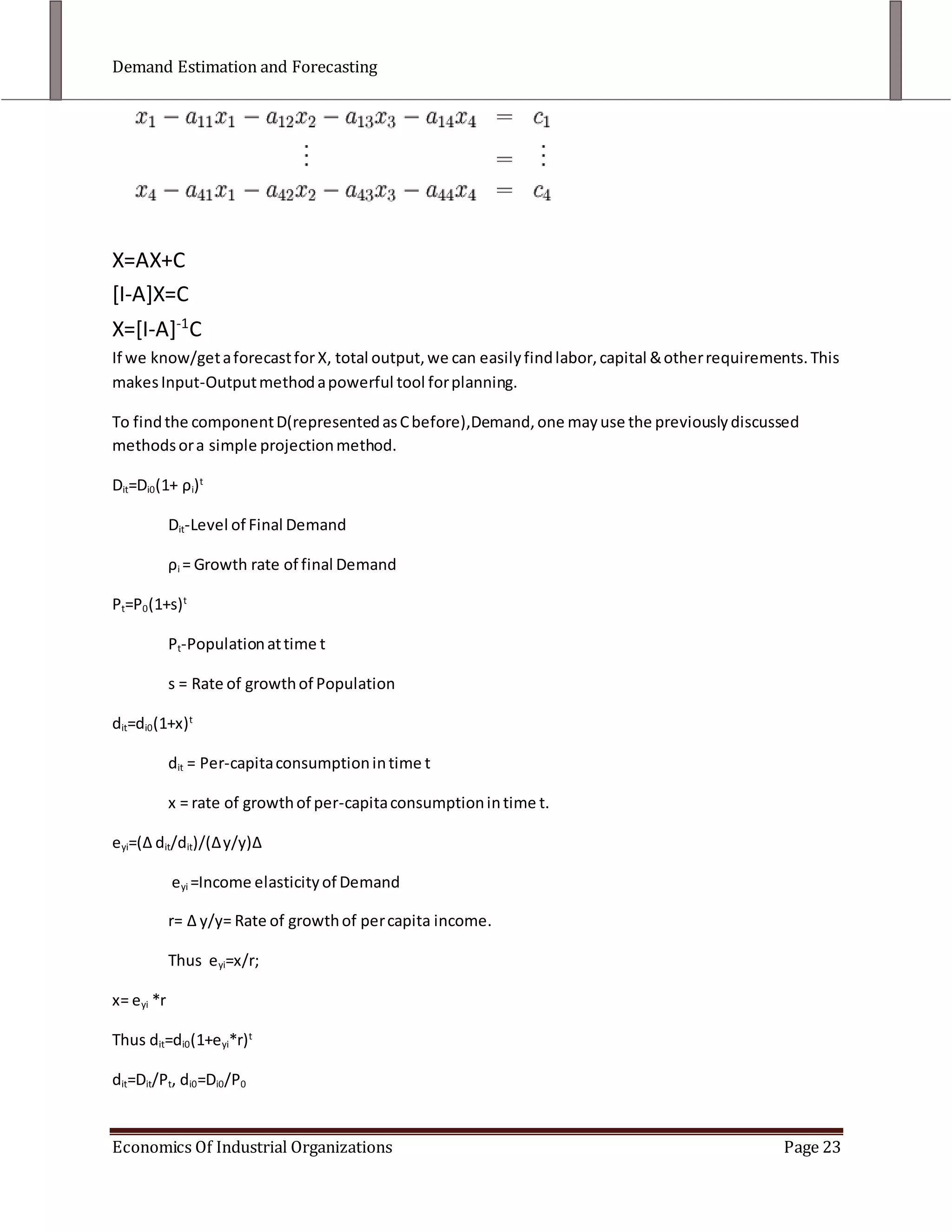 Demand estimation and forecasting