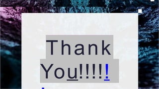 CREDITS: This presentation template was created by Slidesgo, and
includes icons by Flaticon, and infographics & images by Freepik
Thank
You!!!!!
 