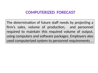 DEMAND FORECASTING TECHNIQUES-HUMAN RESOURCE PLANNING.pptx