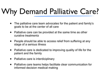 Demand Palliative Care