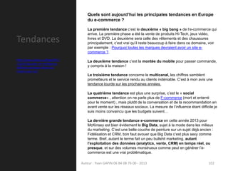 Tendances
Auteur : Yvan GAPIN 06 84 08 76 00 - 2013 102
Quels sont aujourd’hui les principales tendances en Europe
du e-co...