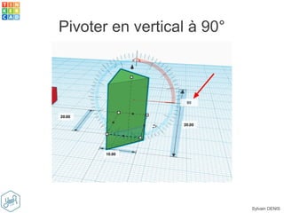 Sylvain DENIS
Pivoter en vertical à 90°
 
