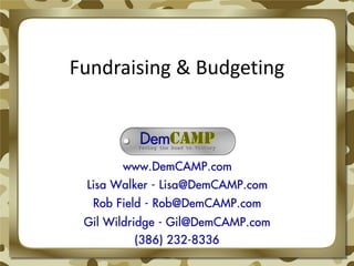 Fundraising & Budgeting
 