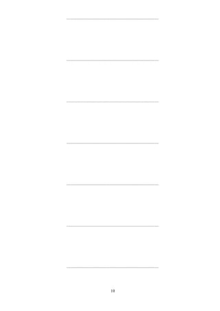 ..........................................................................................
..........................................................................................
..........................................................................................
..........................................................................................
..........................................................................................
..........................................................................................
..........................................................................................
10
 