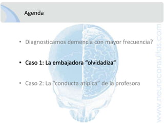 Prevalencia mayor a 5% en ciertos países de LA y Asia y < 3% en India y AfricaKalaria RN, et al . LancetNeurol 2008;7:812-826