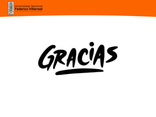 Universidad Nacional
Federico Villarreal
 