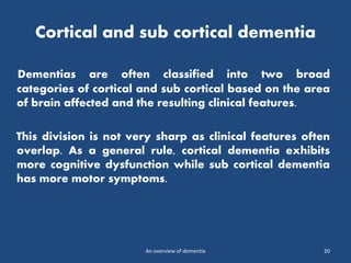 An overview of dementia | PPTX