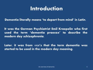 An overview of dementia | PPTX