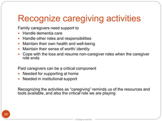 Dementia caregivers: introducing the caregivers (Presentation at ...