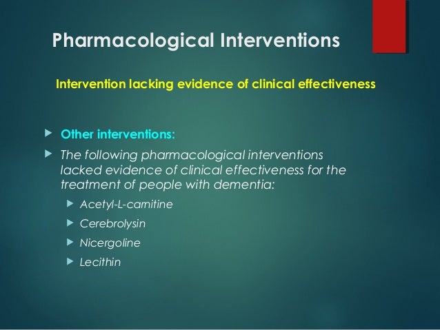 Pharmacological Treatment Of Dementia