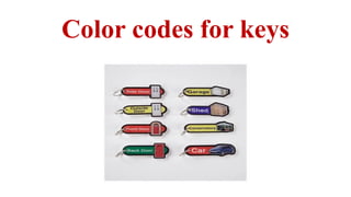 Color codes for keys
 