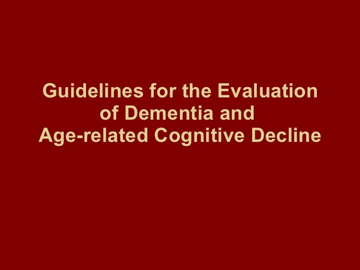 What is the FAST method of evaluating dementia?