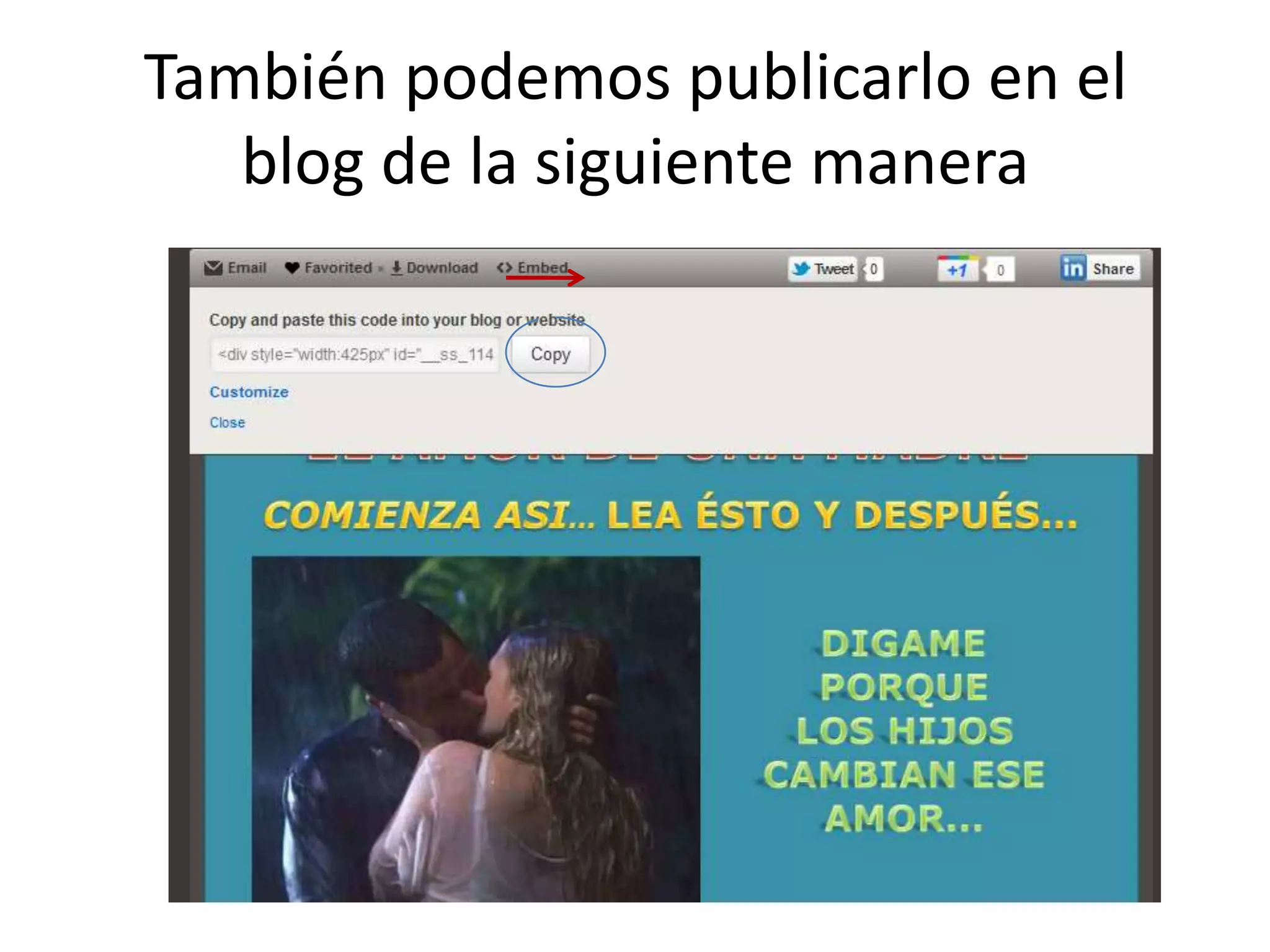 También podemos publicarlo en el
   blog de la siguiente manera
 