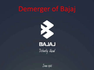 Demerger of Bajaj 