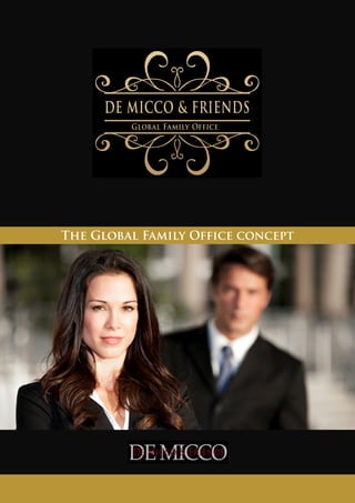 The Global Family Office concept
 