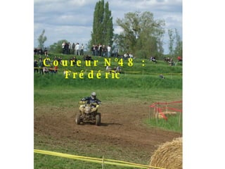 Coureur N°48 : Frédéric 
