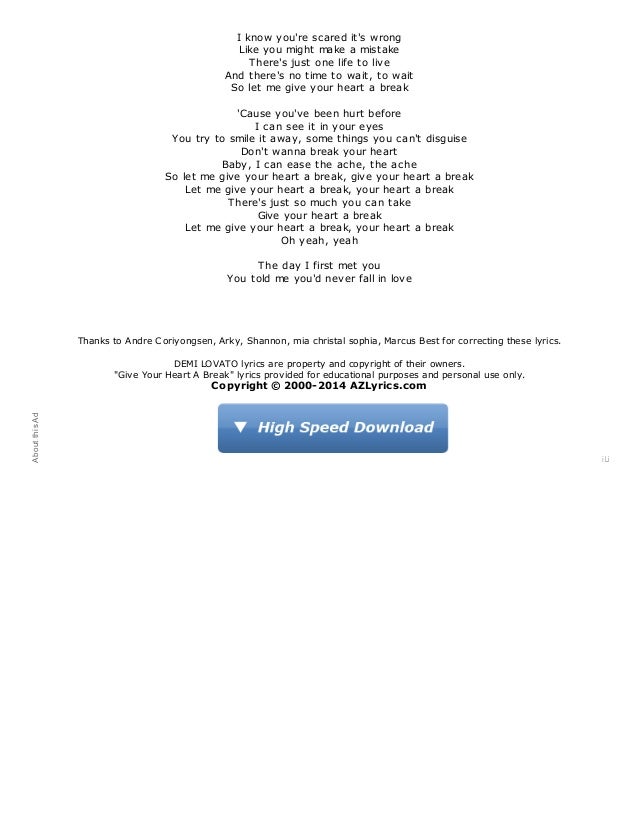 lyrics to demi lovato give your heart a break demi lovato lyrics give your heart a break lyrics to demi lovato give your heart a break demi lovato lyrics give your heart a break