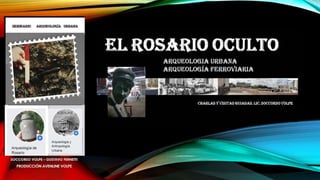 Arqueología Ferroviaria: Estaciones antiguas de Rosario