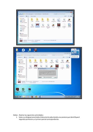 Deber.- Realice las siguientes actividades:
1. Suba a su blog personal todoel documentoadjuntandounacaratula que identifiqueel
segundo quimestre y el primer parcial correspondiente.
 
