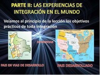 Veíamos al principio de la lección los objetivos
prácticos de toda integración
 