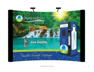 Tradeshow Booth Design 37	
  
 