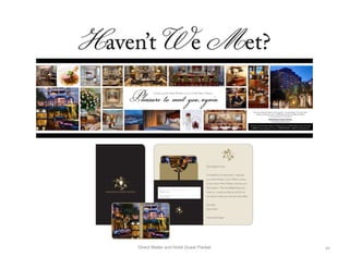 Direct Mailer and Hotel Guest Packet 47	
  
 