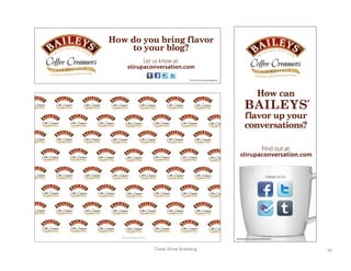 Trade Show Branding 64	
  
 