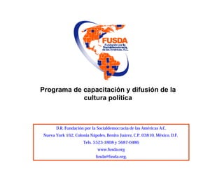 Programa de capacitación y difusión de la
            cultura política
 