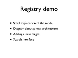 Registry demo ,[object Object],[object Object],[object Object],[object Object]