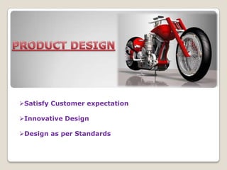 PRODUCT DESIGN ,[object Object]