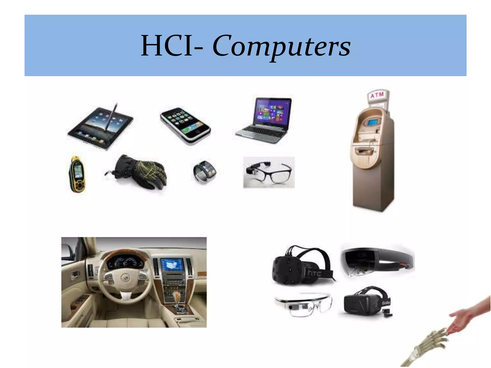 HCI- Computers
 
