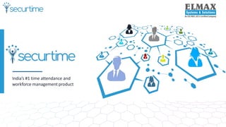 India’s #1 time attendance and
workforce management product
 