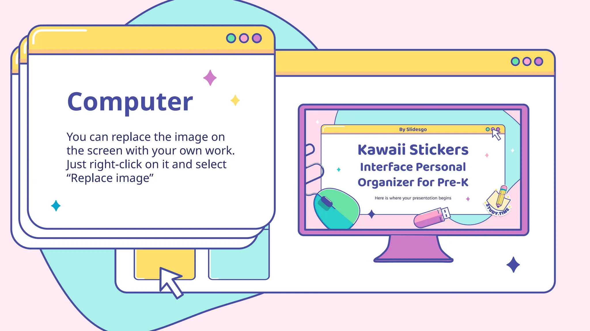 Computer
You can replace the image on
the screen with your own work.
Just right-click on it and select
“Replace image”
 