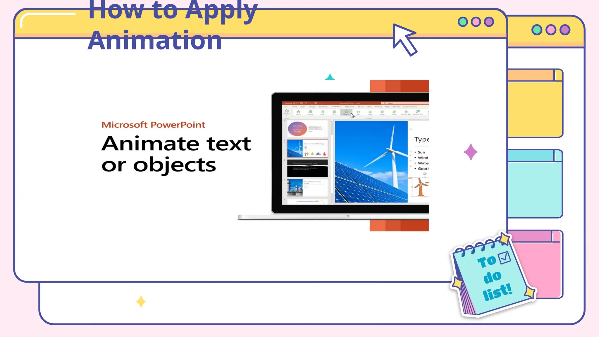 How to Apply
Animation
 