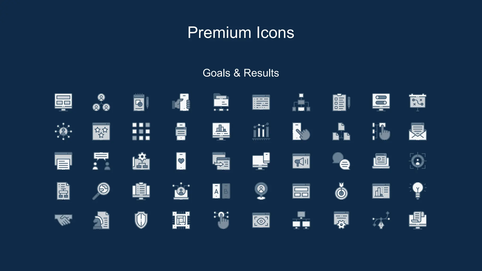 Goals & Results
Premium Icons
 