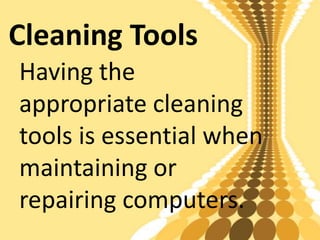 Use of tools in PC hardware servicing