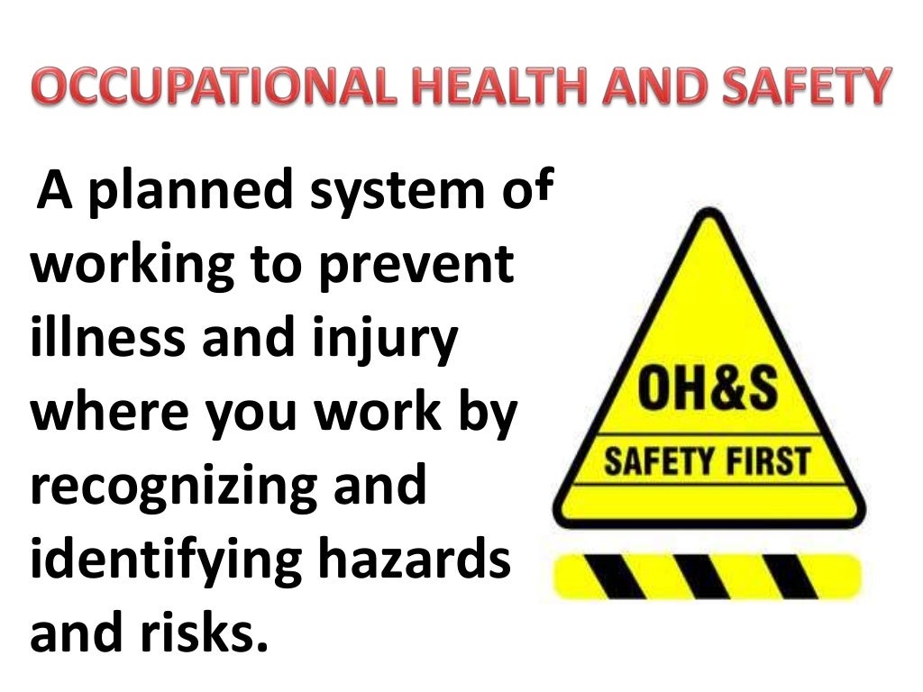 Occupational health and safety procedures
