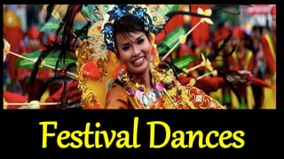 Festival Dances
 